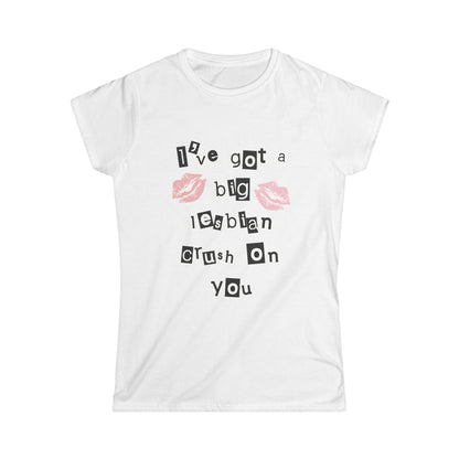 Mean Girls "Lesbian Crush" T shirt - Fun LGBTQ+ Shirt, Pride Apparel, Statement Tee